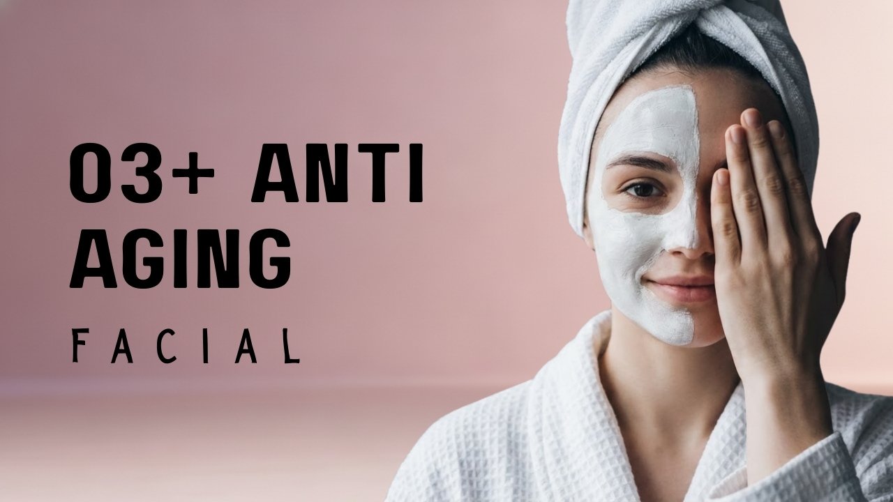 O3+ Anti Aging